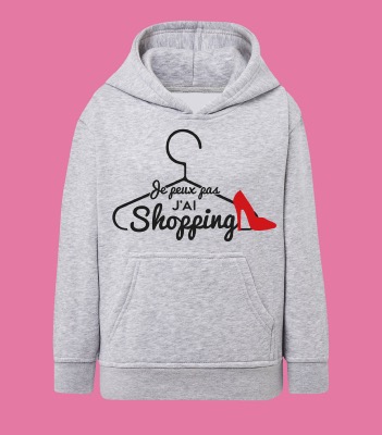 SWEAT ENFANT " JE PEUX PAS J'AI SHOPPING"