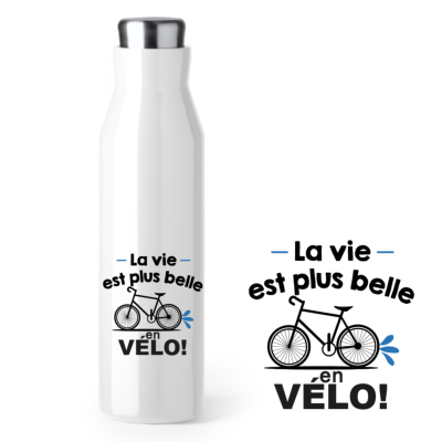 BOUTEILLE ISOTHERME "LA VIE EST PLUS BELLE EN VÉLO"