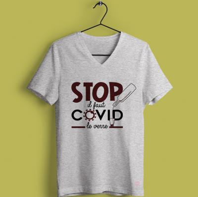 TEE-SHIRT "STOP IL FAUT COVID LE VERRE"