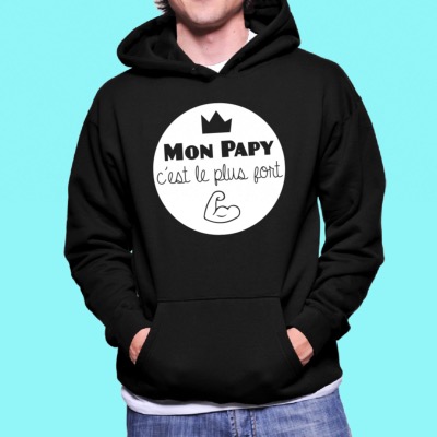 SWEAT "MON PAPY C'EST LE PLUS FORT"