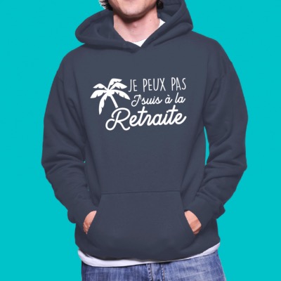 SWEAT "JE PEUX PAS J'SUIS A LA RETRAITE"