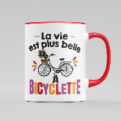 MUG "LA VIE EST PLUS BELLE A BICYCLETTE"