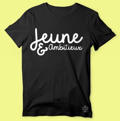 TEE-SHIRT " JEUNE & AMBITIEUX "