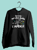 SWEAT "LA VIE EST PLUS BELLE À L'APÉRO"