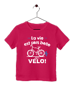 TEE SHIRT "LA VIE EST PLUS BELLE EN VÉLO"